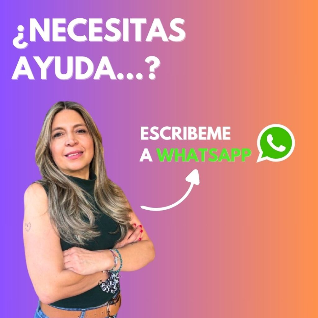 Escríbeme a WhatsApp si necesitas ayuda